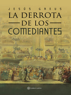 cover image of LA DERROTA DE LOS COMEDIANTES